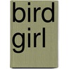 Bird Girl by Rob Waring