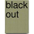 Black Out