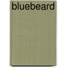 Bluebeard by Kate Douglas Wiggin