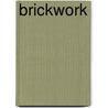 Brickwork by Malcolm Thorpe