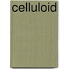 Celluloid door Friedrich Bockmann