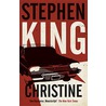 Christine door Stephen King