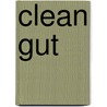 Clean Gut door Alejandro Junger