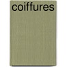 Coiffures door Carol Rifelj