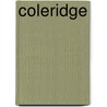 Coleridge by S.L. (Samuel Levy) Bensusan