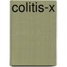 Colitis-X door Ronald Cohn