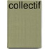 Collectif