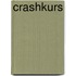 Crashkurs