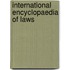 International Encyclopaedia of Laws