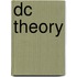 Dc Theory