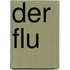 Der Flu