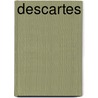 Descartes door John G. Cottingham