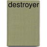 Destroyer door Frederic P. Miller