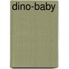 Dino-Baby by Mark Sperring