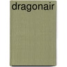 Dragonair door Ronald Cohn