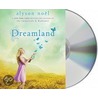 Dreamland door Alyson Noël