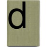 D door Madeleine Reincke
