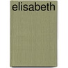 Elisabeth by Brigitte Hamann