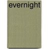 Evernight door Claudia Gray