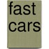 Fast Cars