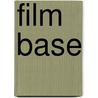 Film Base by Ronald Cohn