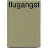 Flugangst door Jesse Russell