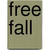 Free Fall door Catherine Mann