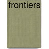 Frontiers door Tim Radford
