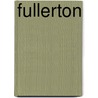 Fullerton by Kathryn Morris