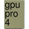 Gpu Pro 4 door Wolfgang Engel