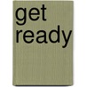 Get Ready by Stephan Maier