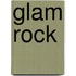 Glam Rock