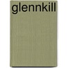 Glennkill by Leonie Swann