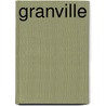 Granville door Theresa Overholser