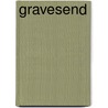 Gravesend by Cole Swensen