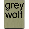 Grey Wolf by Peter Simunovich