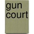 Gun Court