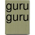 Guru Guru