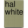Hal White door Adam Cornelius Bert