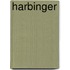 Harbinger