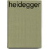 Heidegger