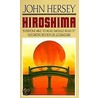 Hiroshima door John Hersey