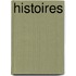 Histoires