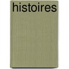 Histoires by Jacques Fontaine