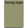 Honey-Bee by John Lane