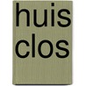Huis clos by Jean Paul Sartre