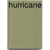Hurricane door Laffayette Ron Hubbard