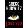 I See You door Gregg Hurwitz