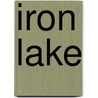 Iron Lake door William Kent Krueger