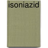 Isoniazid door Ronald Cohn